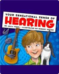Your Sensational Sense of Hearing book