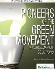 Pioneers of the Green Movement