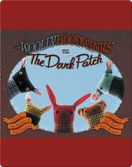 The Woollyhoodwinks vs. The Dark Patch
