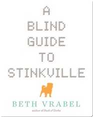 A Blind Guide to Stinkville