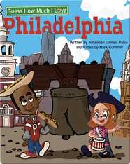 Guess How Much I Love Philadelphia
