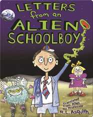 Letters from an Alien Schoolboy