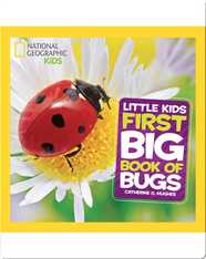 National Geographic Little Kids First Big Book of Bugs
