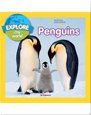 Explore My World Penguins