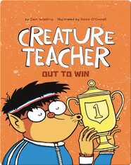 Creature Teacher Out to Win