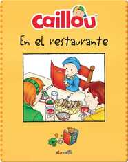 Caillou en el restaurante
