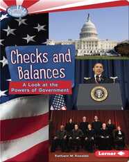 Checks and Balances: A Look at the Powers of Government