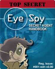 Eye Spy Secret Agent Handbook