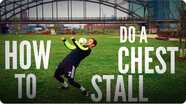 How to Do a Chest Stall