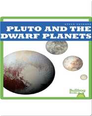 Pluto and the Dwarf Planets