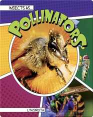 Insects as Pollinators