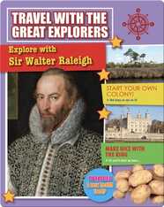 Explore with Sir Walter Raleigh