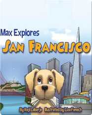 Max Explores San Francisco