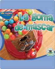 La Goma De Mascar (Gumball)