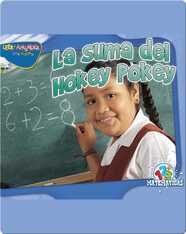 La Suma Del Hokey Pokey (Addition Pokey)