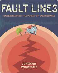 Fault Lines: Understanding the Power of Earthquakes