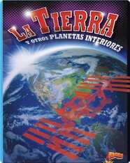 La Tierra y otros Planetas Interiores
