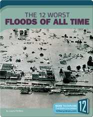 The 12 Worst Floods of All Time
