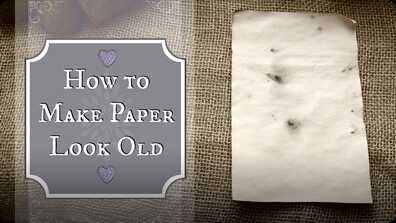 How to Make Paper Look Old book