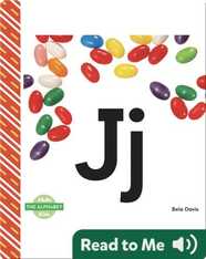 The Alphabet: Jj