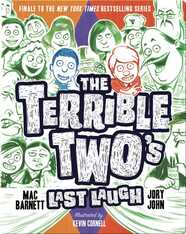 The Terrible Two's Last Laugh