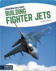 Engineering Challenges: Building Fighter Jets