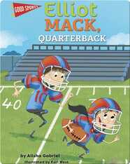 Elliot Mack, Quarterback