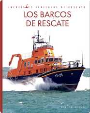 Incredibles Vehiculos de Rescate: Los Barcos de Rescate