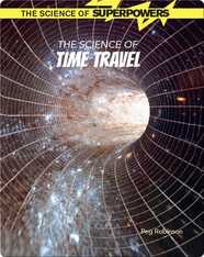 The Science of Time Travel