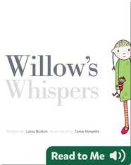 Willow's Whispers
