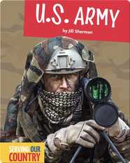 Serving Our Country: U.S. Army