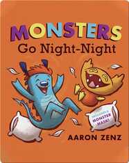 Monsters Go Night-Night
