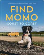 Find Momo Coast to Coast: A Photography Book