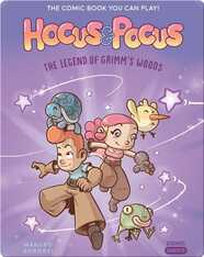 Hocus & Pocus: The Legend of Grimm's Woods