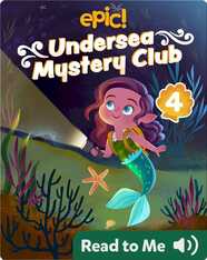 Undersea Mystery Club Book 4: Trouble with Treasure