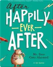 Mr. Bear Gets Alarmed