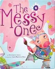 The Messy One