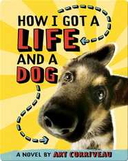 How I Got a Life and a Dog