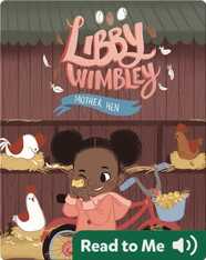 Libby Wimbley: Mother Hen