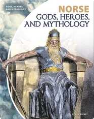 Norse Gods, Heroes, and Mythology