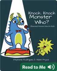 Knock, Knock, Monster Who?: Monster Jokes for Kids