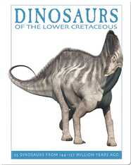 Dinosaurs of the Lower Cretaceous
