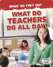 What Do Teachers Do All Day?