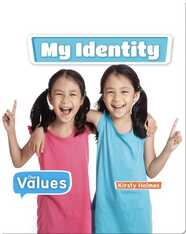Our Values: My Identity