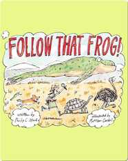 Follow That Frog!