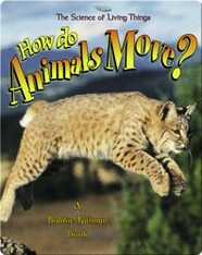 How do Animals Move?