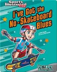 I've Got the No-Skateboard Blues