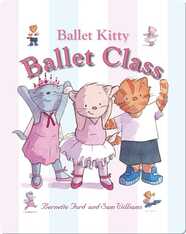 Ballet Kitty: Ballet Class