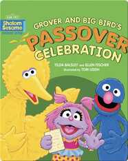 Shalom Sesame: Grover and Big Bird's Passover Celebration