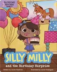 Silly Milly and the Birthday Surprise
